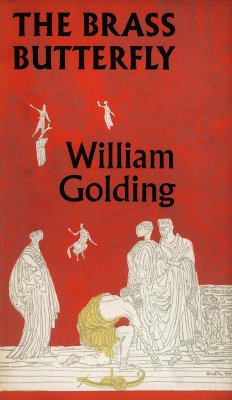 The Brass Butterfly (eBook, ePUB) - Golding, William