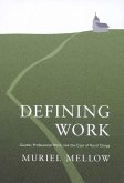 Defining Work (eBook, ePUB) Defining Work (eBook, ePUB)