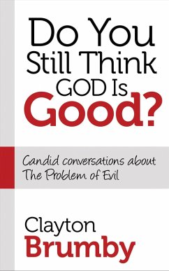 Cover Do You Still Think God Is Good? (eBook, ePUB)
