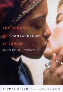 Romance of Transgression in Canada (eBook, ePUB) - Waugh, Thomas