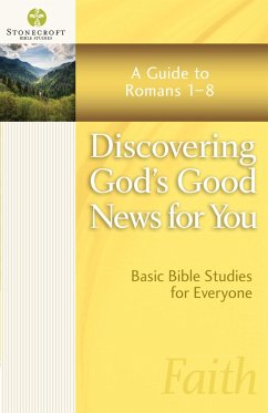 Discovering God's Good News for You (eBook, ePUB) - Stonecroft Ministries