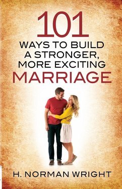 Cover 101 Ways to Build a Stronger, More Exciting Marriage (eBook, ePUB)