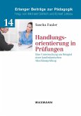 Handlungsorientierung in Prüfungen