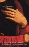 Is It Possible To Live This Way? (eBook, ePUB)