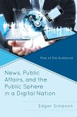 News, Public Affairs, and the Public Sphere in a Digital Nation (eBook, ePUB)
