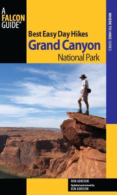 Best Easy Day Hikes Grand Canyon National Park (eBook, ePUB) - Adkison, Ron