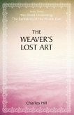Weaver's Lost Art (eBook, PDF) Weaver's Lost Art (eBook, PDF)