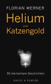 Helium und Katzengold (eBook, ePUB)