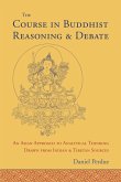The Course in Buddhist Reasoning and Debate (eBook, ePUB)