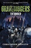 Gravediggers: Entombed (eBook, ePUB)