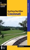 Best Easy Day Hikes Cincinnati (eBook, ePUB) Best Easy Day Hikes Cincinnati (eBook, ePUB)