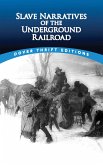 Slave Narratives of the Underground Railroad (eBook, ePUB)