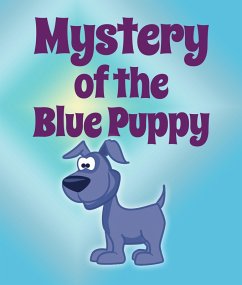 Mystery Of The Blue Puppy (eBook, ePUB) - Kids, Jupiter