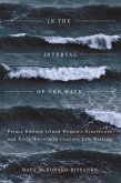 In the Interval of the Wave (eBook, ePUB) In the Interval of the Wave (eBook, ePUB)