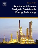 Reactor and Process Design in Sustainable Energy Technology (eBook, ePUB)