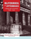 Blitzkrieg and Jitterbugs (eBook, ePUB) Blitzkrieg and Jitterbugs (eBook, ePUB)