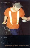 Fight, Flight, or Chill (eBook, ePUB)