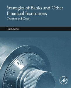 Strategies of Banks and Other Financial Institutions (eBook, ePUB) - Kumar, Rajesh