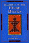 Teachings of the Hindu Mystics (eBook, ePUB) Teachings of the Hindu Mystics (eBook, ePUB)