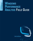 Windows Performance Analysis Field Guide (eBook, ePUB)