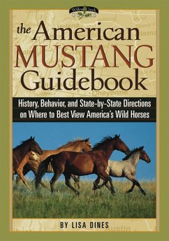 The American Mustang Guidebook (eBook, ePUB) - Dines, Lisa