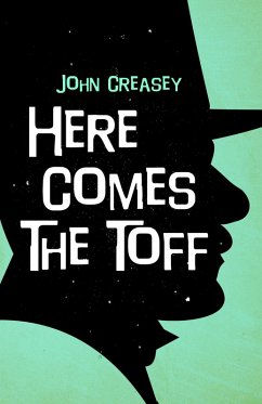 Cover Here Comes the Toff (eBook, ePUB)