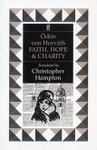 Faith, Hope and Charity (eBook, ePUB)