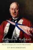 Sir Andrew Macphail (eBook, ePUB)