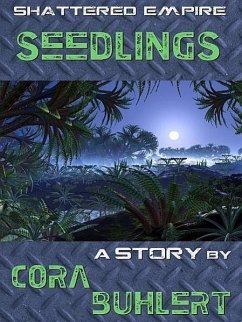 Seedlings (eBook, ePUB) - Buhlert, Cora