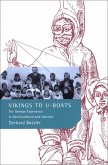Vikings to U-Boats (eBook, ePUB) Vikings to U-Boats (eBook, ePUB)