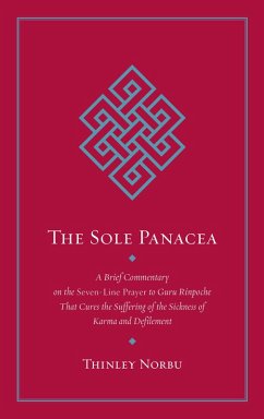 The Sole Panacea (eBook, ePUB) - Norbu, Thinley