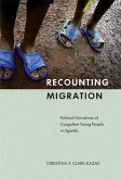 Recounting Migration (eBook, PDF) Recounting Migration (eBook, PDF)