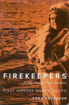 Firekeepers of the Twenty-First Century (eBook, ePUB) - Voyageur, Cora