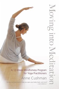 Moving into Meditation (eBook, ePUB) - Cushman, Anne