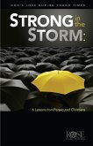 Strong in the Storm (eBook, ePUB)