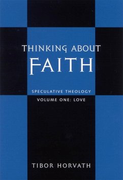 Thinking about Faith (eBook, ePUB) - Horvath, Tibor