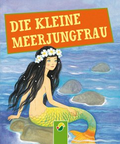 Die kleine Meerjungfrau (eBook, ePUB) - Andersen, Hans Christian; Fischer, Gisela