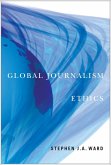 Global Journalism Ethics (eBook, ePUB) Global Journalism Ethics (eBook, ePUB)