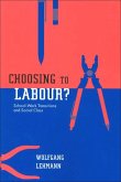 Choosing to Labour? (eBook, ePUB) Choosing to Labour? (eBook, ePUB)