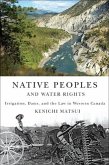 Native Peoples and Water Rights (eBook, ePUB)