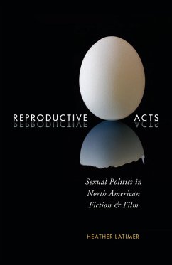 Reproductive Acts (eBook, ePUB) - Latimer, Heather