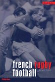 French Rugby Football (eBook, PDF)