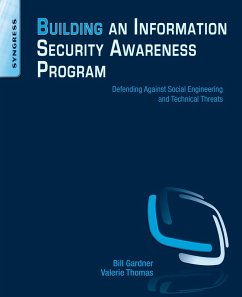 Building an Information Security Awareness Program (eBook, ePUB) - Gardner, Bill; Thomas, Valerie