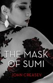 The Mask Of Sumi (eBook, ePUB)