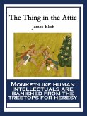 The Thing in the Attic (eBook, ePUB)