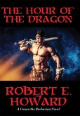 The Hour of the Dragon (eBook, ePUB)