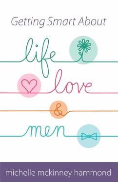 Cover Getting Smart About Life, Love, and Men (eBook, ePUB)
