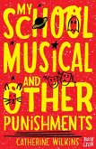My School Musical and Other Punishments (eBook, ePUB)