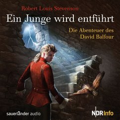 Ein Junge wird entführt - Die Abenteuer des David Balfour (MP3-Download) - Stevenson, Robert Louis