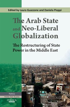 The Arab State and Neo-liberal Globalization, The (eBook, ePUB) - Guazzone, Laura